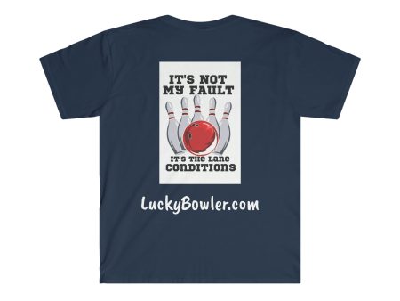 Lucky Tee #1 - Not My Fault... on Sale